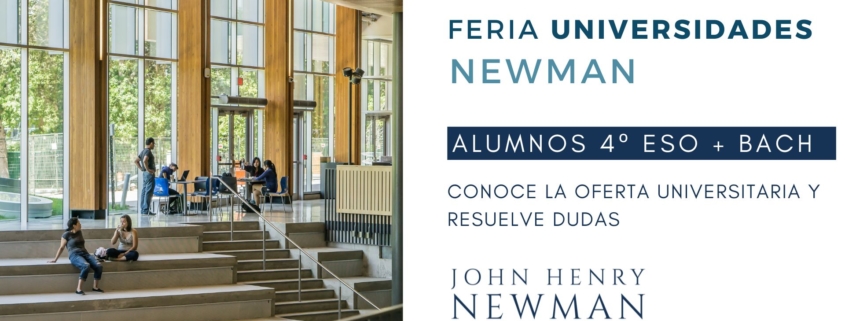 Feria de universidades organizada por el Colegio Newman como parte de su programa de orientación educativa.